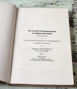 Impact of Desegregation on Higher Education - Proceedings National Conference - Picture 1 of 3