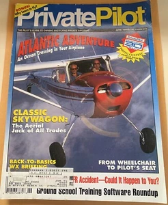 Private Pilot Aviation Magazine June 1995 Skywagon Airplane Flying Flight Plane - Picture 1 of 7
