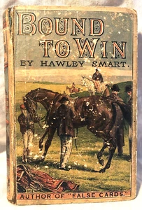 Hawley Smart. Bound to Win A Tale of the Turf, Yellowback 1878 Chapman and Hall - Imagen 1 de 8