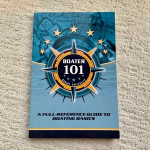 Boater 101: A Full Reference Guide to Boating Basics - Picture 1 of 2