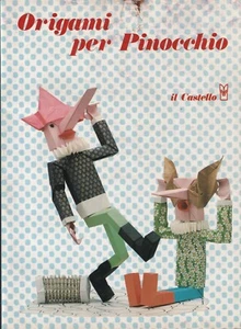 Origami für Pinocchio - Il Castello 1983 Ausstellung Florenz  - Bild 1 von 1