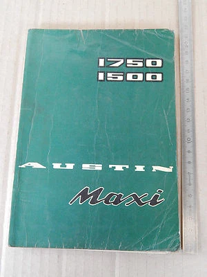 AUSTIN MAXI 1500 1700 LIBRETTO USO E MANUTENZIONE 1972 MANUALE MANUAL OWNER - Immagine 1 di 3