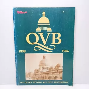 QVB 1898 - 1986: La restauración del edificio Queen Victoria por Charles Long - Imagen 1 de 12