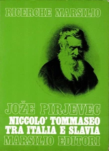 Jože Pirjevec - Niccolò Tommaseo zwischen Italien und Slawien - 1977 - Bild 1 von 1