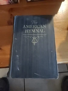 Vintage THE AMERICAN HYMNAL 1933 Robert Coleman GOSPEL HYMNS HC Song Book - Foto 1 di 4