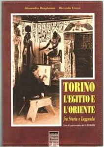 TORINO L'EGITTO E L'ORIENTE FRA STORIA E LEGGENDA - Foto 1 di 1