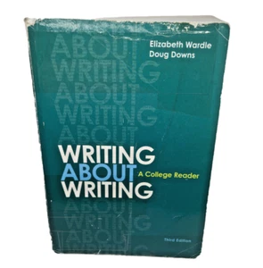 Writing about Writing: A College Reader - by Elizabeth Wardle & Douglas Downs - Imagen 1 de 12
