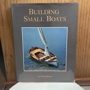 Building Small Boats, Rossel, Greg   rowboats  fishing boats READ DESCRIPTION - Picture 1 of 20