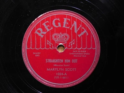 Marylyn Scott RnB 78 Straighten Him Out bw Another Womans Man on Regent - Image 1 of 3