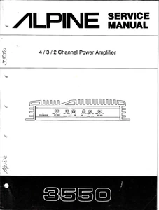ALPINE 3550, 4 / 3 / 2 CHANNEL POWER AMPLIFIER, SERVICE AND OWNERS MANUAL - Picture 1 of 1
