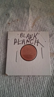 PENNY PLANCHET BLANK UNCIRCULATED from 2012 Philadelphia coin show - Image 1 of 4