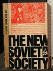 The New Soviet Society. Herbert Ritvo. The New Leader.