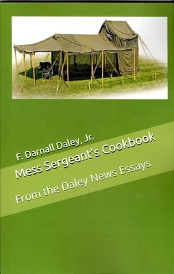 Book -"Mess Sergeant's Cookbook"- signed  by the author paperback, 5.5" x 8.5" - Image 1 of 4