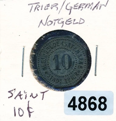 GERMANY NOTGELD - TRIER - 10 PF. SAINT - ZINC - #4868 - Image 1 of 2