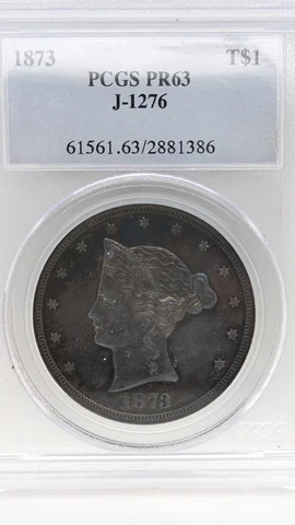1873 Trade Dollar T$1 Variety J-1276 PCGS Graded PR63 - RARE Cover