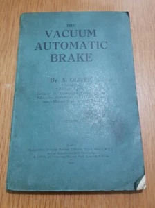 The Vacuum Automatic Brake By A Oliver 1930 Railway Review (G2) - Picture 1 of 9