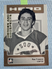 Ron Francis 2006 In The Game Heroes And Prospects #12