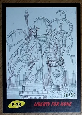 2017 Mars Attack's The Revenge Black Card P28 LIBERTY FOR NONE. - Image 1 of 3