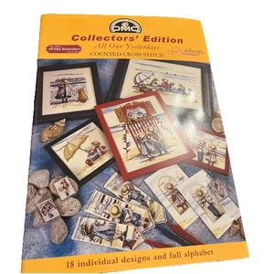 DMC All Our Yesterdays Collector's Edition cross stitch chart booklet/18 designs - Picture 1 of 10