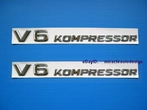 ONE PAIR * V6 KOMPRESSOR * EMBLEMS FOR MERCEDES BENZ AMG C32 SLK32 C230 V6 - Picture 1 of 3