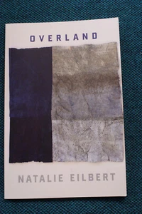 Overland - Natalie Eilbert - Softbound - Poetry - Signed - Picture 1 of 4