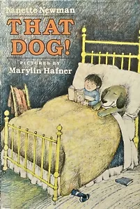 That Dog! by Nanette Newman - Vintage 1983 Hardcover Weekly Reader Hardcover - - Picture 1 of 4