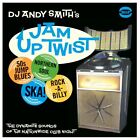 DJ ANDY SMITH'S JAM UP TWIST CD ""NORTHERN SOUL, SKA, JUMP BLUES