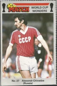MATCH MAGAZINE-WORLD CUP WONDERS-1986- #27-RUSSIA-ALEXANDR CHIVADZE - Picture 1 of 2