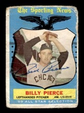 BILLY PIERCE 1959 TOPPS #572 ALL-STAR SIGNED - CHICAGO WHITE SOX