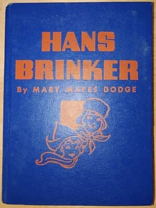 Hans Brinker by Mary Mapes Dodge - 1945 Whitman Publishing HC (Silver Skates) VG - Imagen 1 de 7