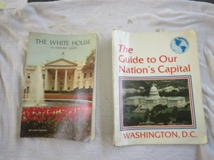The White House: A Historic Guide & Guide to Our Nations Capitol   Vintage 1975 - Bild 1 von 4