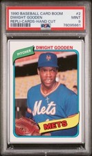 1990 Baseball Card Boom Repli-Card #2 DWIGHT GOODEN New York Mets PSA 9 MINT