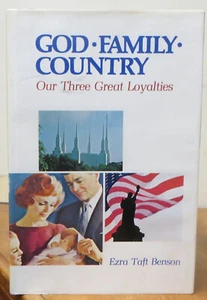 God, Family, Country by Ezra Taft Benson (Hardcover) - Bild 1 von 1