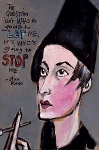Ayn Rand Poster mit Zitat Póster Neu UV Giclée Druck 12 x 18 Zoll Reproduktion - Bild 1 von 3