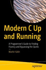 Martin Kalin Modern C Up and Running (Paperback) (US IMPORT)