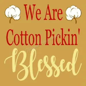WIEDERVERWENDBARE SCHABLONE 8389 U 12"x12" WE ARE COTTON PICKIN - MYLAR SIGN STENCILS - Bild 1 von 1