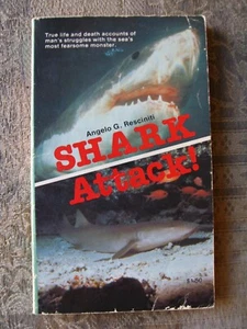 RARE! Angelo G. Resciniti - Shark Attack! - 1982 - paperback - Picture 1 of 4