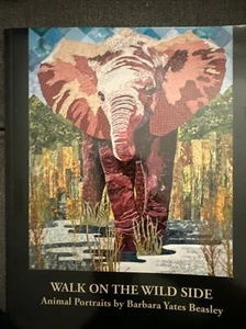 Walk on the Wild Side: Animal Portraits by Barbara Yates Beasley by Beasley, ... - Picture 1 of 6