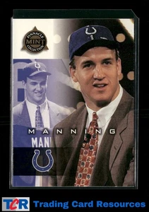 1998 Pinnacle Mint #99 Peyton Manning - Picture 1 of 2
