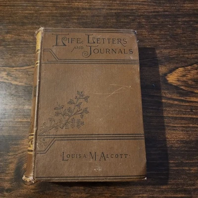 "Life, Letters, & Journals" By Louis May Alcott 1891 HC - Imagem 1 de 4