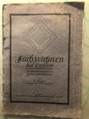 Altes Deutsches Tischler Handwerker Fachbuch  - Bild 1 von 4