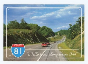 Vintage ~ Interstate I-81 "Hello From Along Scenic I-81" ~ Postcard - Picture 1 of 2