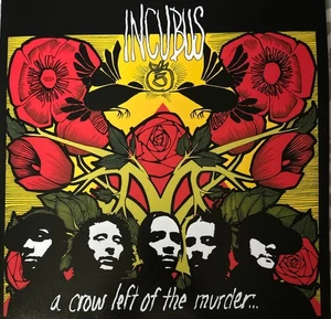 Incubus (2) A Crow Left Of The Murder... - LP 33T x 2 - Picture 1 of 3