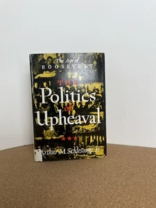 The Politics of Upheaval Arthur M. Schlesinger Jr 1960 First Edition HCDJ print1 - Bild 1 von 11