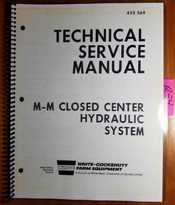 White M-M Closed Center Hydraulic System Technical Service Manual 432 569 12/72 - Picture 1 of 7