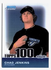 2010 Bowman Chrome Chad Jenkins Topps 100 Prospects /999 Toronto #TPC63
