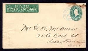 US 1890 "PAID RIVER EXPRESS STOCKTON & SAN FRANCISCO" ON SCOTT #U311 - Picture 1 of 2