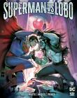 Superman Vs Lobo #1 Cover A NEW