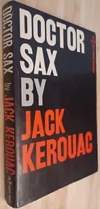 Doctor Sax, Jack Kerouac. First Edition 1959 Grove. Dr. Sax. - Picture 1 of 5
