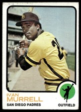 1973 Topps 409 Ivan Murrell   San Diego Padres  Baseball Card